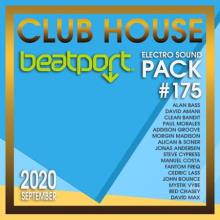 Сборник - Beatport Club House: Electro Sound Pack #175 (2020) MP3