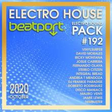 Сборник - Beatport Electro House: Sound Pack #192 (2020) MP3