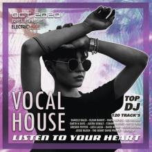 Сборник - Listen To Your Heart: Vocal House Session (2020) MP3