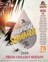 Сборник - The Tropical Summer: Fresh Chillout Mix (2020) MP3