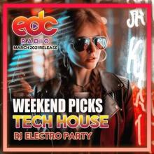 Сборник - Weekend Picks: Tech House Electro Party (2021) MP3