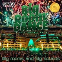 Сборник - Big Room Dance (2021) MP3