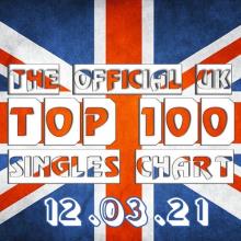 Сборник - The Official UK Top 100 Singles Chart 12.03.2021 (2021) MP3