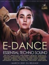 Сборник - E-Dance: Essential Techno Sound (2021) MP3