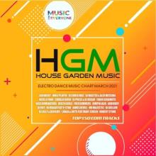 Сборник - EDM: House Garden Music Chart (2021) MP3