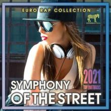 Сборник - Symphony Of The Street (2021) MP3