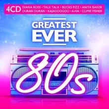 Сборник - Greatest Ever 80s [4CD] (2020) MP3