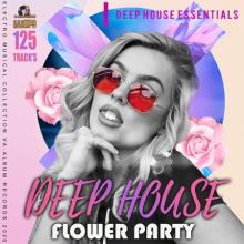 Сборник - Deep House Flower Party (2020) MP3