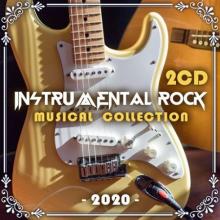 Сборник - Instrumental Rock Musical Collection (2020) MP3