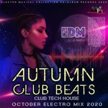 Сборник - Autumn Club Beats (2020) MP3