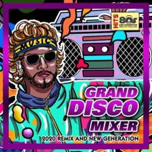 Сборник - Grand Disco Mixer (2020) MP3