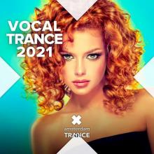 Сборник - Vocal Trance 2021 (2020) MP3