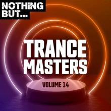 Сборник - Nothing But... Trance Masters Vol. 14 (2020) MP3