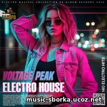 Electro House: Voltage Peak (2026) EDM: Electro House: Voltage Peak (2026)