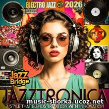 Jazztronica (2026) EDM: Jazztronica (2026)