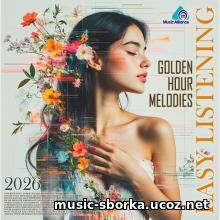 Easy Listening: Golden Hour (2026) EDM: Easy Listening: Golden Hour (2026)