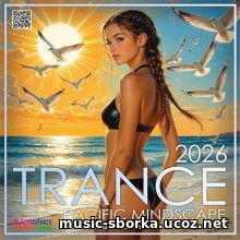 Trance Pacific Mixtape (2026) EDM: Trance Pacific Mixtape (2026)