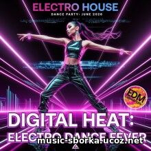 Digital Dance Heat (2026) EDM: Digital Dance Heat (2026)