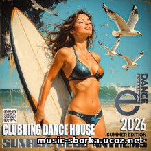 Sunrise Clubbing Anthems (2026) EDM: Sunrise Clubbing Anthems (2026)