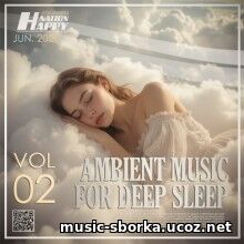 Ambient Music For Deep Sleep Vol. 02 (2026) EDM: Ambient Music For Deep Sleep Vol. 02 (2026)