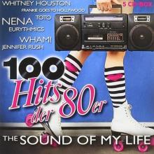 Сборник - 100 Hits der 80er - The Sound Of My Life [5CD] (2020) MP3