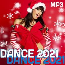 Сборник - Dance 2021 (2020) MP3