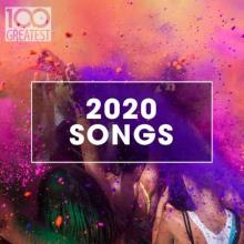 Сборник - 100 Greatest 2020 Songs (2020) MP3