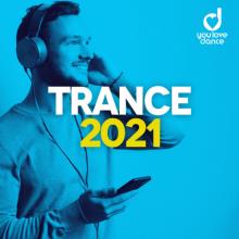 Сборник - Trance 2021: Best Trance Music Official Top 100 (2020) MP3