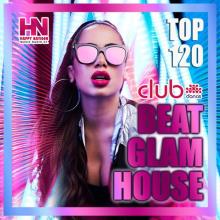 Сборник - Beat Glam House (2021) MP3