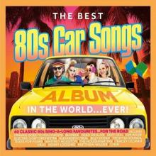 Сборник - The Best 80s Car Songs Album In The World Ever [3CD] (2021)