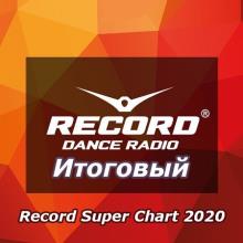 Сборник - Record Super Chart [Итоговый] (2020) MP3