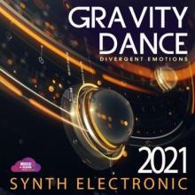 Сборник - Gravity Dance (2021) MP3