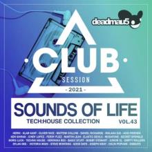 Сборник - Sounds Of Life: Tech House Club Session (2021) MP3