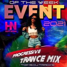 Сборник - Event Of The Week: Progressive Trance Mix (2021) MP3