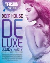 Сборник - Deep House Deluxe: Lounge Party (2021) MP3