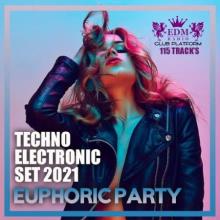 Сборник - Euphoric Party: Techno Electronic Set (2021) MP3