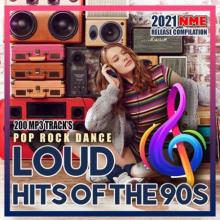 Сборник - Loud Hits Of The 90s (2021) MP3