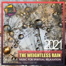 Сборник - The Weightless Rain (2021) MP3